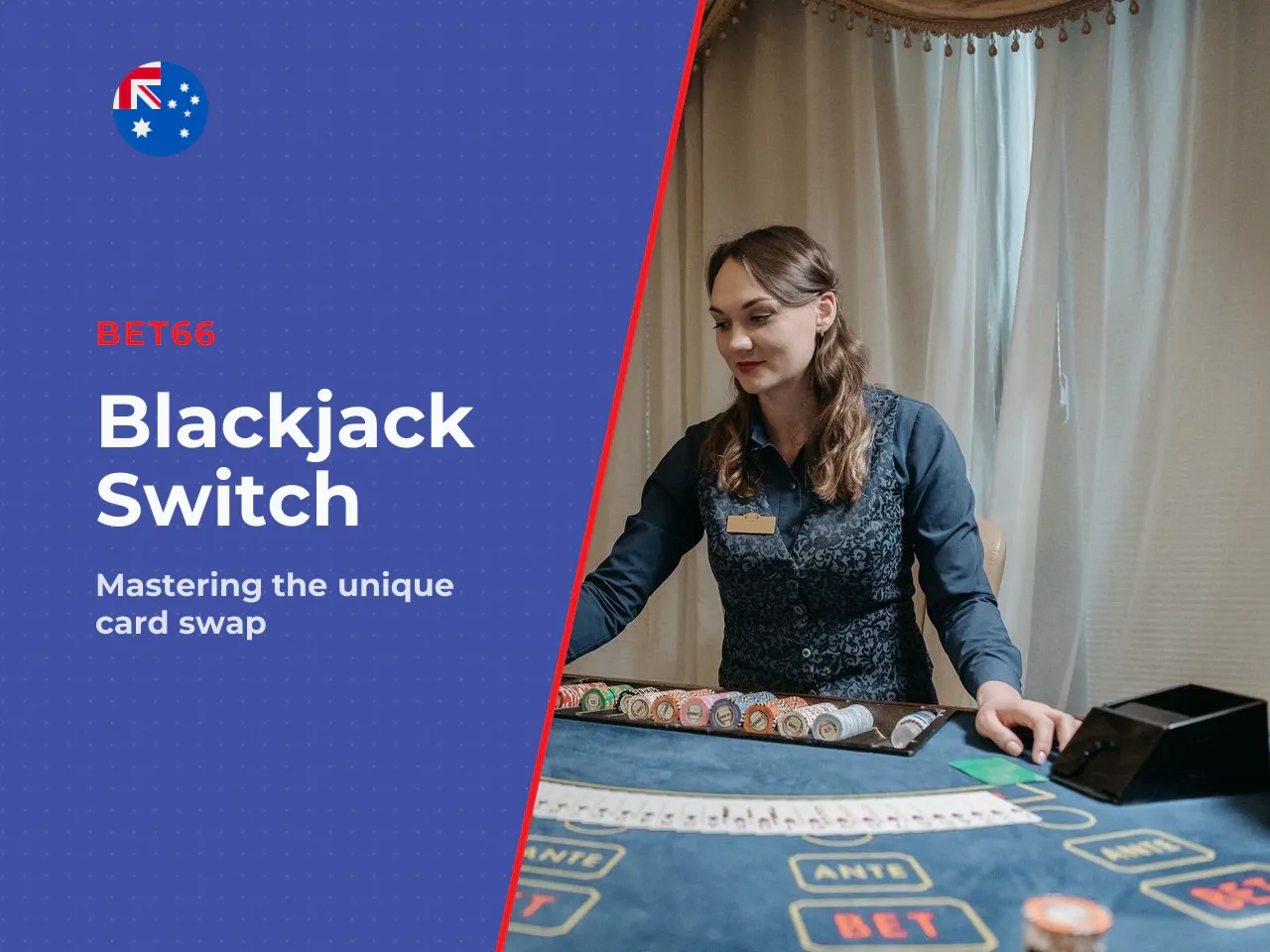 9.2 Blackjack Switch and games with