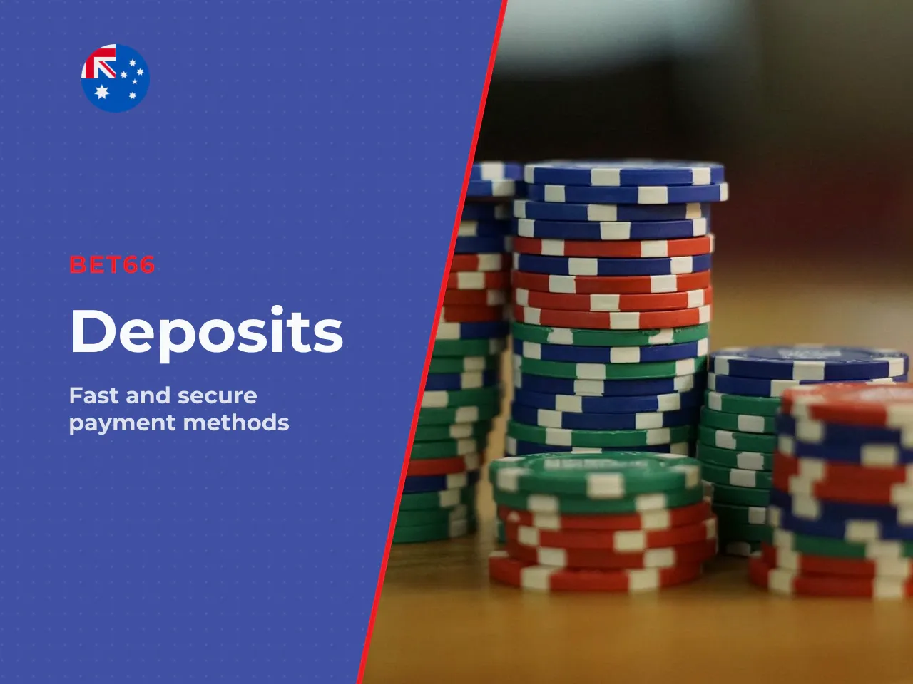 Deposit and Available Payment Methods. Deposits